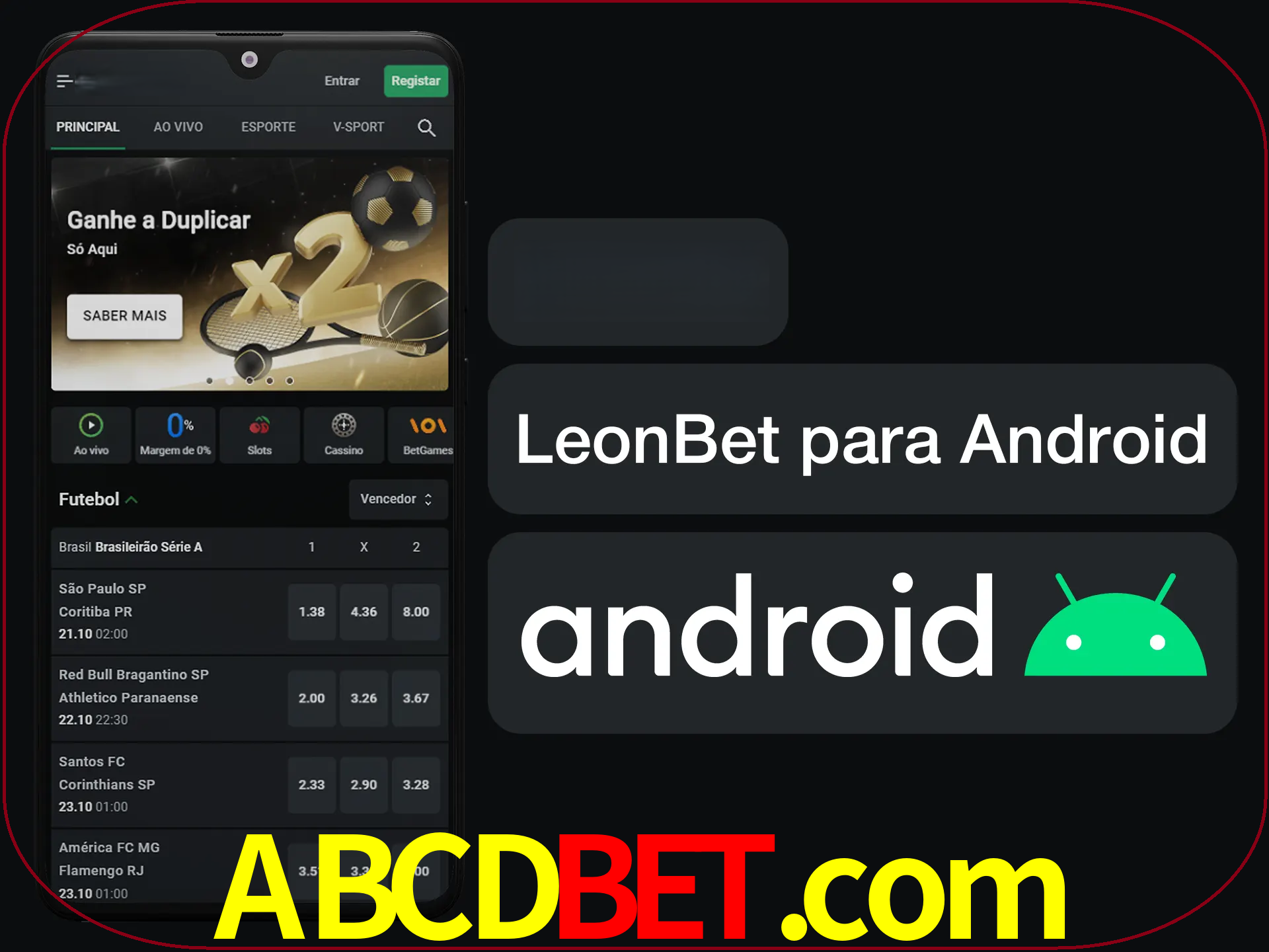Adquira sua versão poket de LeonBet.